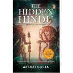 The Hidden Hindu: Science-Fiction meets Indian mythology in a nail biting thriller set in 2020