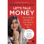 Let's Talk Money: You've Worked Hard for It, Now Make It Work for You