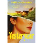 Yesteryear: The electrifying must-read debut – ‘Everyone will be talking about it’ Jennie Godfrey: The Sunday Times Number One Bestseller – ‘Everyone will be talking about it’ Bella Mackie