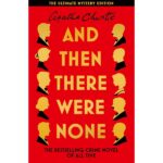 And Then There Were None: The World’s Favourite Agatha Christie Book