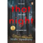 That Night: Four Friends. Twenty Years. One Haunting Secret. | A psychological thriller novel that revolves around haunting mysteries