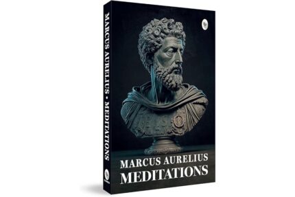 Meditations by Marcus Aurelius | Ancient Wisdom on Purpose, Calm & Personal Growth | Philosophy, Stoicism & Self-Mastery | A Stoic Classic for Mental Strength & Inner Clarity | Wisdom for Modern Living | Original Premium Paperback Edition | Best Seller