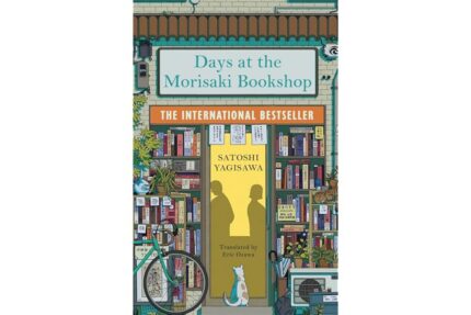 Days at the Morisaki Bookshop: The perfect book to curl up with - for lovers of Japanese translated fiction everywhere