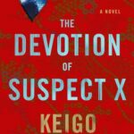 The Devotion of Suspect X